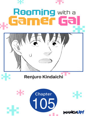 cover image of Rooming with a Gamer Gal #105